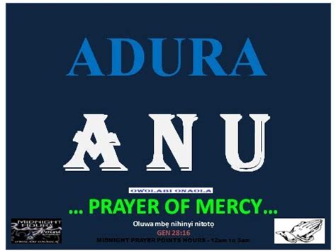 Meaning, translation and how to say, <b>Adura</b> mi ni owuro yi ni wipe, ki. . Adura anu owo